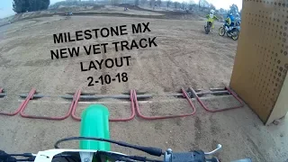 Milestone MX NEW Vet Track Layout // 2 -10 - 18