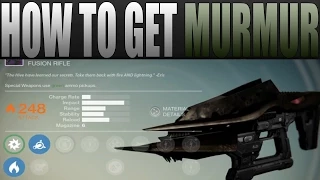 Destiny: How to get the Murmur! Legendary fusion rifle