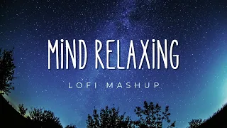 Best Mind Refreshing Mashup | Slowed and Reverb| #lofi #bollywood  @Melo-Lofi