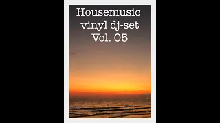 Housemusic Vinyl dj-set Vol. 05