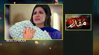 Muqaddar - Episode 37 Teaser - Muqaddar - Episode 37 Promo -19th October 2020 - HAR PAL GEO