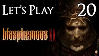 Blasphemous 2 - Let's Play Part 20: Two Moons