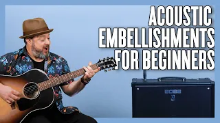 How To Take Your Acoustic Playing To The Next Level!