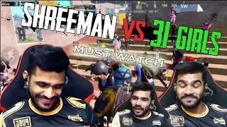 ShreeMan LegenD Vs 31 Girls l Unique & Funny Moments l PUBG MOBILE