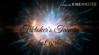 Taiwan hot girls