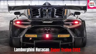 Lamborghini Huracan Super Trofeo EVO2 for 2022