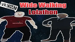 Wide Walking LOLATHON - VRCHAT Twitch Highlights #16