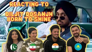 Diljit Dosanjh: Born To Shine Reaction | Foreigners React | 4 Idiots React