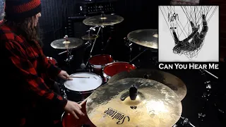 Korn - Can You Hear Me - Drum Cover by Jacob Frago