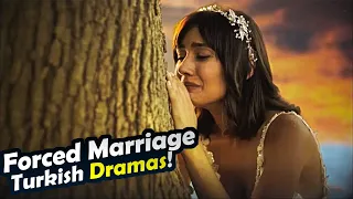 Top 7 Forced Marriage Turkish Series With English Subtitles | Force Marriage Turkish Series