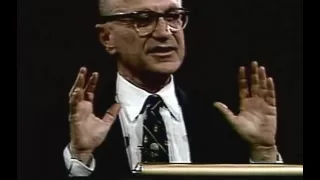 Milton Friedman - The role of government in a free society - Socialism & Social Justice Debunked!