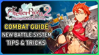 ATELIER RYZA 2 Combat Guide - All new Battle Systems explained (+ Timestamps)