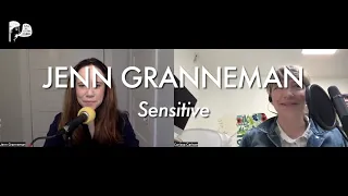 The superpowers of being a highly sensitive person. With Jenn Granneman