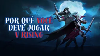 Por quê você deve jogar V Rising - Guia do iniciante e analise