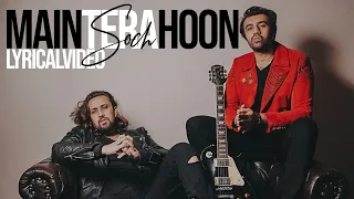 Main Tera Hoon - Adnan Dhool | Rabi Ahmed | Soch The Band | Wasi Shah | Official Audio