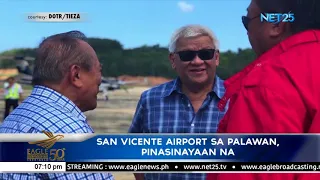 San Vicente Airport sa Palawan, pinasinayaan na