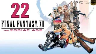 FINAL FANTASY XII THE ZODIAC AGE | PC | Español | Cp.22 "Mateus y la Espada de Reyes"