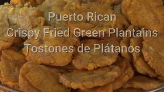 How to Make Puerto Rican Fried Green Plantains (Tostones) Recipe - Cómo Hacer Tostones [Episode 373]