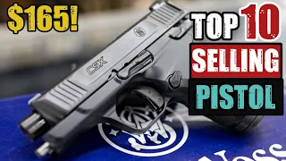 TOP 10 HIGHEST-SELLING PISTOLS  2022