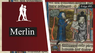 Merlin. Anfänge einer Kultfigur | Epochentrotter-Podcast