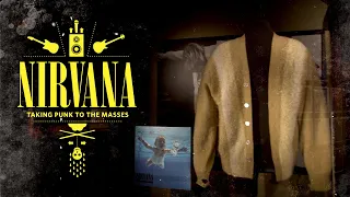 Guided Tour of 'Nirvana: Taking Punk to the Masses' | MoPOP | Museum of Pop Culture