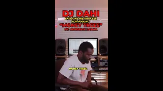 DJ DAHI Reveals How He Made The 'MONEY TREES' Beat 🤯 (Kendrick Lamar)