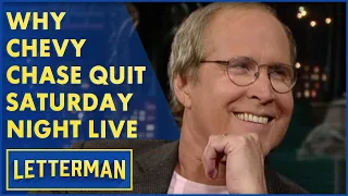 The Real Reason Chevy Chase Quit "Saturday Night Live" | Letterman