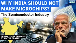 India's BIG Loss in Semiconductor Industry? Geopolitical Analysis by World Affairs