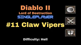Diablo 2 LoD #11 Claw Viper Temple (Hell)
