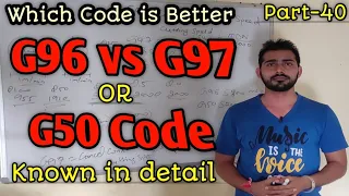 g96 and g97 cnc code | g96 cnc code | g96 vs g97 |