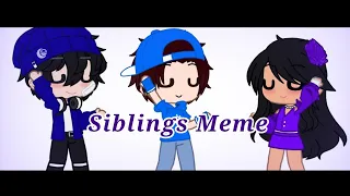 Siblings Meme | Aphmau | Gacha club | Ein and Aphmau And Pierce | Not Original