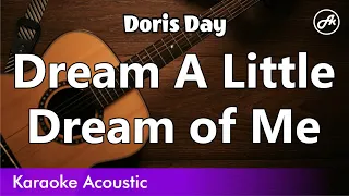 Doris Day - Dream A Little Dream of Me (karaoke acoustic)