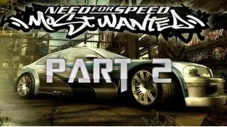 Need For Speed Most Wanted (2005) Part 2