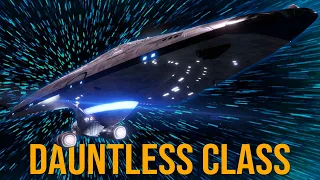 The Fake Ship made Reality: The Dauntless Class