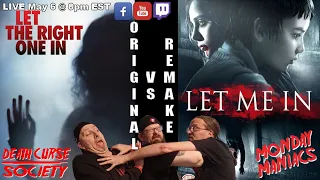 Original vs Remake: Let the Right One In vs. Let Me In | Monday Maniacs | Death Curse Society