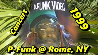 P-Funk @ Rome, NY 1999