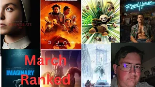 All 8 March 2024 Movies I saw ranked!