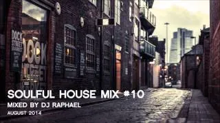 SOULFUL HOUSE MIX #10