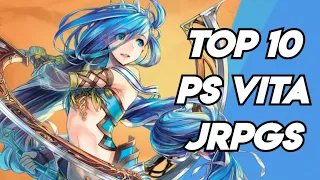 Top 10 PS VITA JRPGS
