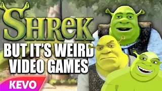 Shrek but it's just weird video games