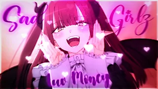 Sad Girlz Luv Money - Anime Mix [AMV] - VERONX