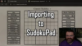 Importing to SudokuPad: The Basics | No technical knowledge required!