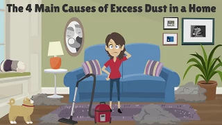 Why Is My House So Dusty? | 4 Ways to Fight Dust in Your Home