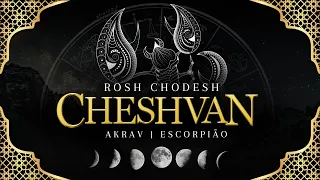 ROSH CHODESH CHESHVAN