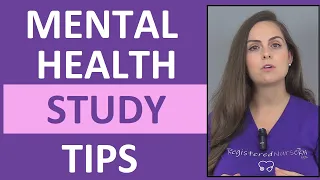 How to Study for Mental Health Nursing in Nursing School