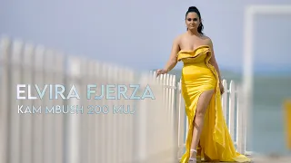 Elvira Fjerza - Kam mbush 200 muj (Official Video 4K )