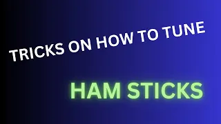 Tricks on how to Tune a HF HamStick, Shark Stick for multi vehicle use WITHOUT a Tuner NANO VNA Pt 1