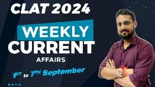 CLAT 2024 | CURRENT AFFAIRS | SEPTEMBER 2023 | FIRST WEEK | THE ENGLISH OWL |