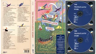 The Transatlantic Story CD1