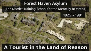 The Forest Haven Asylum (1925 - 1991)
